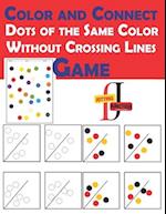 Color and Connect Dots of the Same Color Without Crossing Lines Game