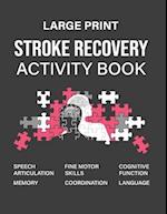 Stroke Recovery Activity Book