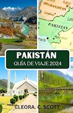 Guía de Viaje a Pakistán 2024