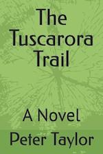 The Tuscarora Trail