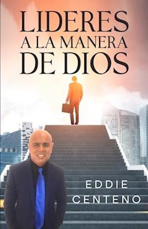 Lideres a la Manera de Dios