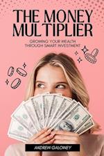 The Money Multiplier