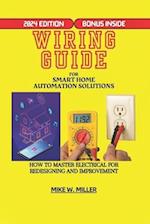 Wiring Guide for Smart Home Automation Solutions
