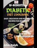 10-Minute Diabetic Diet Cookbook