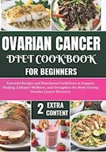 Ovarian Cancer Diet Cookbook for Beginners