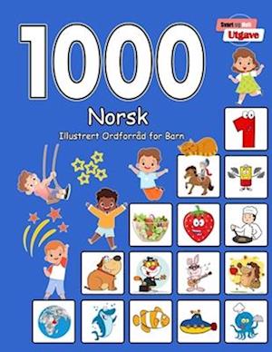 1000 Norsk Illustrert Ordforråd for Barn (Svart og Hvit Utgave)