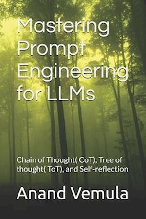 Mastering Prompt Engineering for LLMs