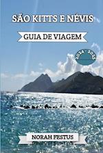 São Kitts E Névis Guia de Viagem 2024-2025