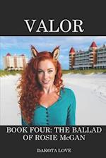 Valor Book Four