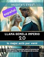 llama gemela imperio 2.0-lo mejor está por venir-Translated Spanish Version