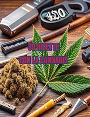 30 ricette con la cannabis