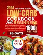 Low-Carb Cookbook for Beginners 2024