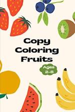 Copy Coloring Fruits