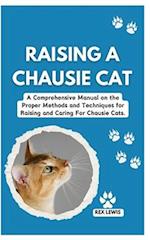 Raising a Chausie Cat