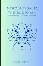 Introduction to the Buddihism