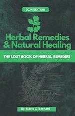 Herbal remedies and Natural Healing