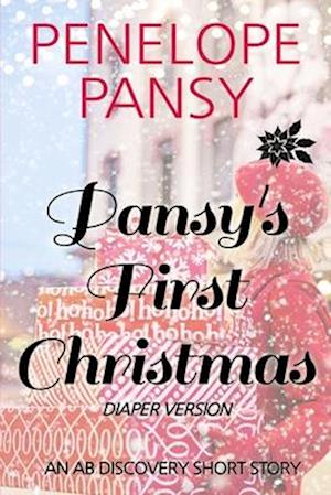 Pansy's First Christmas (Diaper Version)