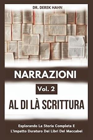 Narrazioni Al Di Là Scrittura Vol. 2