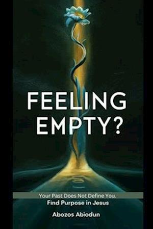 Feeling Empty?