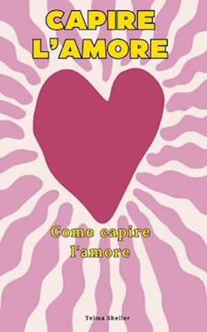 Capire l'Amore