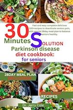 30 minutes solution parkinson disease diet Cookbook