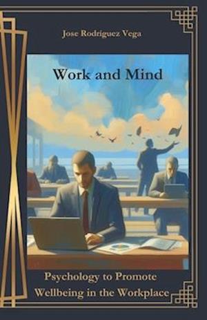 Work and Mind