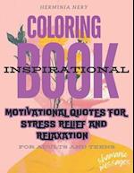 Inspirational Coloring Book for Adults and Teens