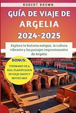 Guía De Viaje De Argelia 2024-2025