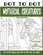 Dot to Dot Mythical Creatures for Adults