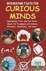 Interesting Facts For Curious Minds