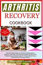 Arthritis Recovery Cookbook