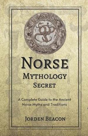 Norse Mythology Secrets