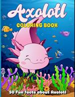 Axolotl Coloring Book