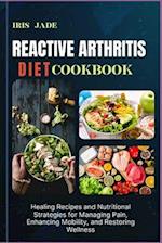 Reactive Arthritis Diet Cookbook