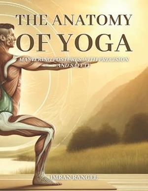 The Anatomy of Yoga