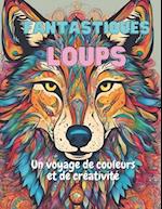 Fantastiques Loups