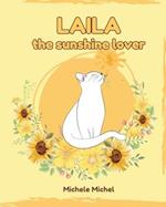 Laila the sunshine lover