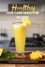 Health Low Carb Smoothie Recipes