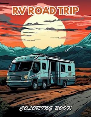 RV Road Trip Coloring Book