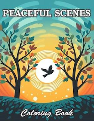 Peaceful Scenes Coloring Book