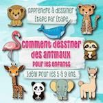 Comment dessiner des animaux pour les enfants