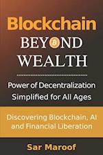 Blockchain Byond Wealth