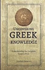 Uncovering Greek Knowledge