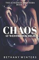 Chaos at Westbrook High (The Kingston Brothers #3)