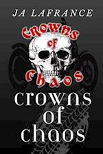 Crowns of Chaos