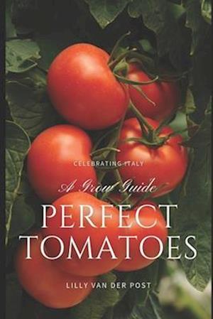 Perfect Tomatoes