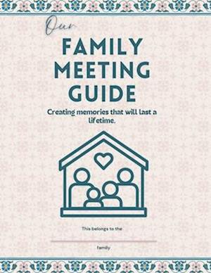 Family Meeting Guide by Home Shanti