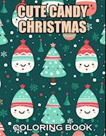 Cute Candy Christmas Coloring Book