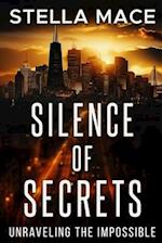 Silence of Secrets