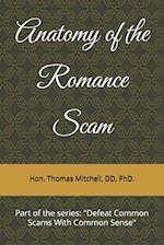 Anatomy of the Romance Scam